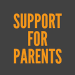 support for parents and families